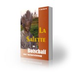 La Salette – Die Botschaft einer Marienerscheinung