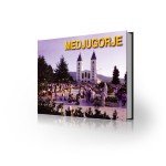 Medjugorje – Ein Bildband