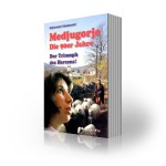 Medjugorje – Die 90er Jahre