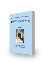 Die Vorbereitung, Bd. 1