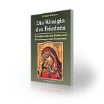 Die Königin des Friedens