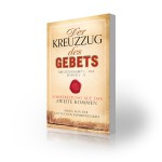 Der Kreuzzug des Gebets